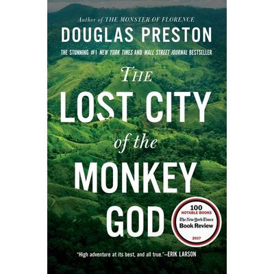 The Lost City of the Monkey God, Taschenbuch von Douglas Preston, Hachette Book Group USA, 978-1-4555-4001-3