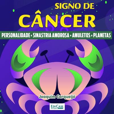 Signo de Câncer - EdiCase, Audio, 9786554741705