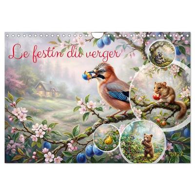 Le festin du verger (Calendrier mural 2027 DIN A4 vertical), CALVENDO calendrier mensuel