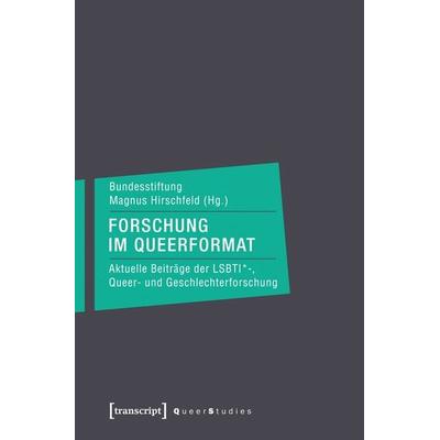 Forschung im Queerformat, Taschenbuch von , Transcript, 978-3-8376-2702-2
