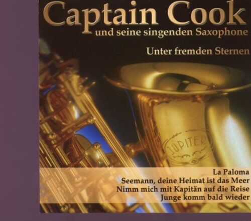 Captain Cook und Seine Singenden Saxophone - Unter Fremden Sternen - Preis vom 11.10.2026 03:10:56 h