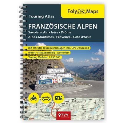 FolyMaps Touring Atlas Französische Alpen 1:250.000, Gebundene Ausgabe von , TVV Touristik-Verlag GmbH, 978-3-937063-59-1