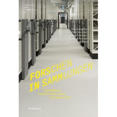 Forschen in Sammlungen, Gebundene Ausgabe von , Wallstein Verlag, 978-3-8353-3573-8
