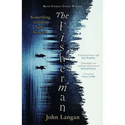 The Fisherman, Taschenbuch von John Langan, Canelo, 978-1-80436-649-3