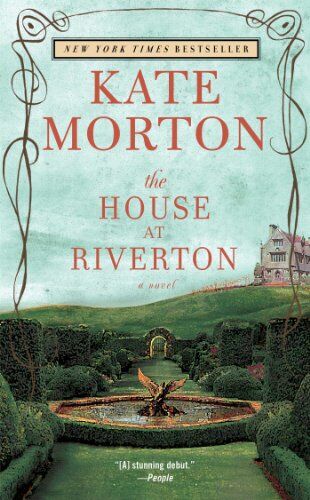 Kate Morton - The House at Riverton: A Novel - Preis vom 05.10.2026 03:47:11 h