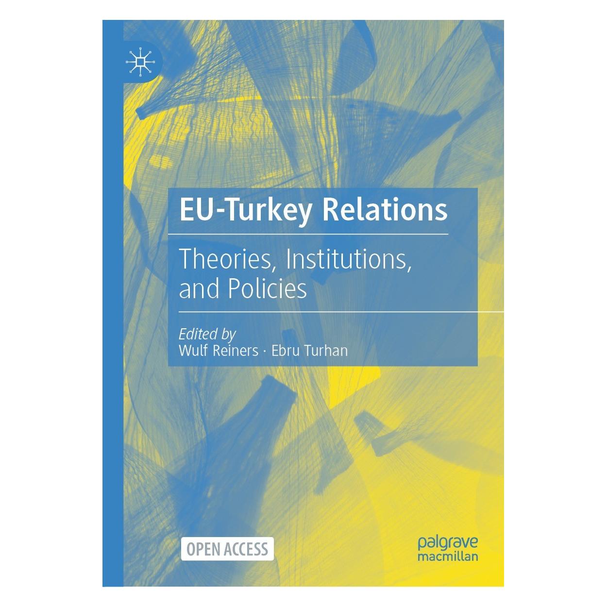 Springer EU-Turkey Relations (Englisch, Hardcover, Ebru Turhan, Wulf Reiners) (9783030708894)