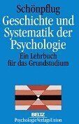 Wolfgang Schönpflug - Geschichte und Systematik der Psychologie - Preis vom 09.10.2026 07:28:09 h