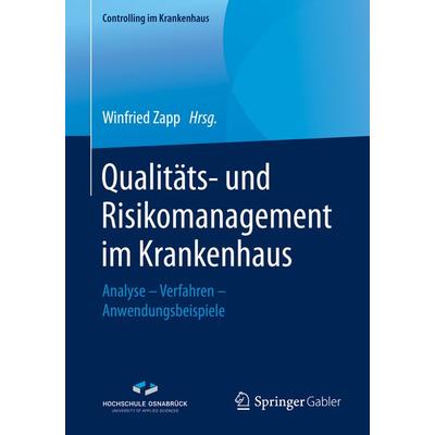 Qualitäts- und Risikomanagement im Krankenhaus, Taschenbuch von , Springer Fachmedien Wiesbaden GmbH, 978-3-658-31490-3