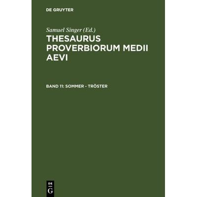 Sommer - Tröster, Gebundene Ausgabe von Samuel Singer, De Gruyter, 978-3-11-016951-5