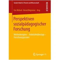 Perspektiven sozialpädagogischer Forschung, Fachbücher von Bernd Birgmeier, Eric Möhrel