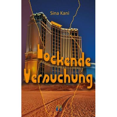 Lockende Versuchung, Taschenbuch von Sina Kani, El!es-Verlag, 978-3-95609-299-2