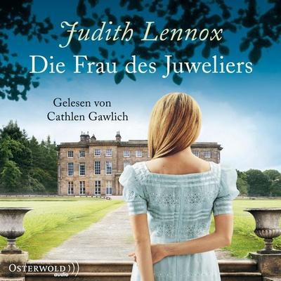 Die Frau des Juweliers - Judith Lennox, Audio, 9783844914818