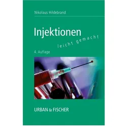 Injektionen leicht gemacht, Fachbücher von Nikolaus Hildebrand