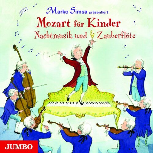 Marko Simsa - Mozart für Kinder - Nachtmusik und Zauberflöte - Preis vom 11.10.2026 03:10:56 h
