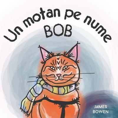 Un motan pe nume Bob - James Bowen, Audio, 9789152138656