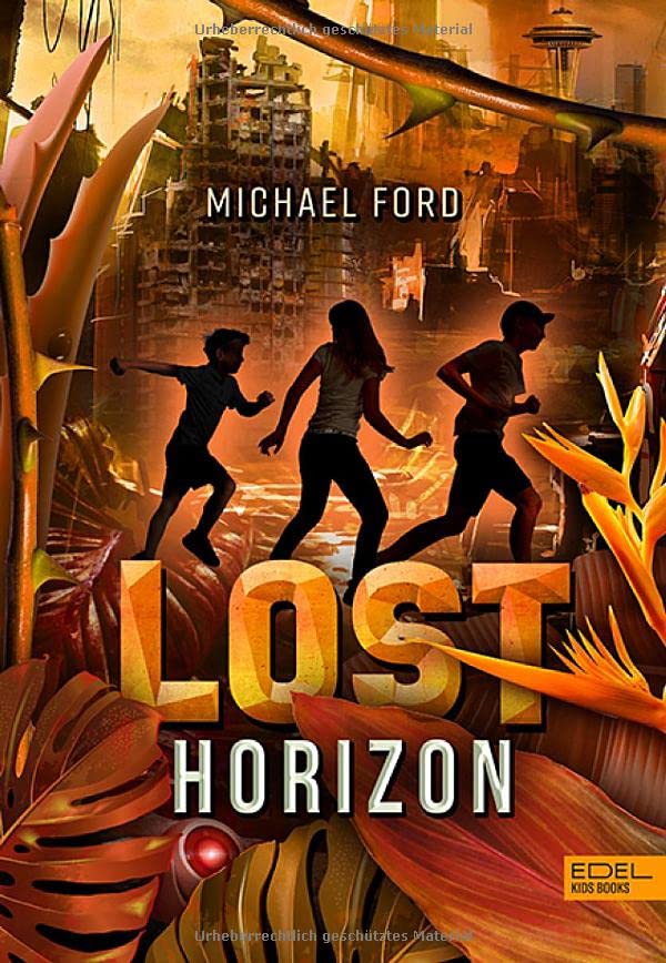 Michael Ford - Lost Horizon (Edel Kids Books) - Preis vom 07.10.2026 11:45:10 h