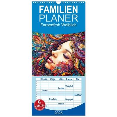 Familienplaner 2026 - Farbenfroh Weiblich mit 5 Spalten (Wandkalender, 21 x 45 cm) CALVENDO