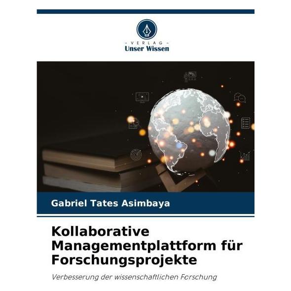 Umbreit Kollaborative Managementplattform für Forschungsprojekte (Deutsch, Softcover, Gabriel Tates Asimbaya) (63624883)