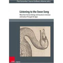 Listening to the Swan Song, Fachbücher von Joanna Godlewicz-Adamiec, Piotr Kociumbas