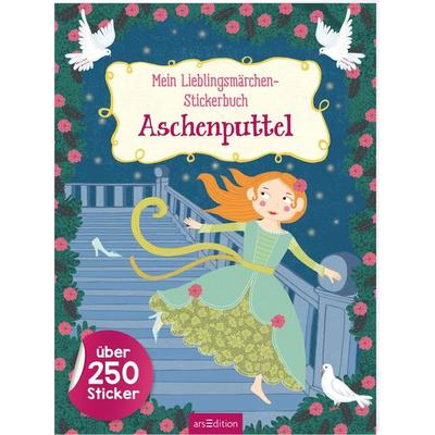 Mein Lieblingsmärchen-Stickerbuch – Aschenputtel, Taschenbuch von , arsedition, 978-3-8458-4870-9