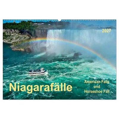 Niagarafälle - American Falls und Horseshoe Fall (Wandkalender 2027 DIN A2 quer), CALVENDO Monatskalender