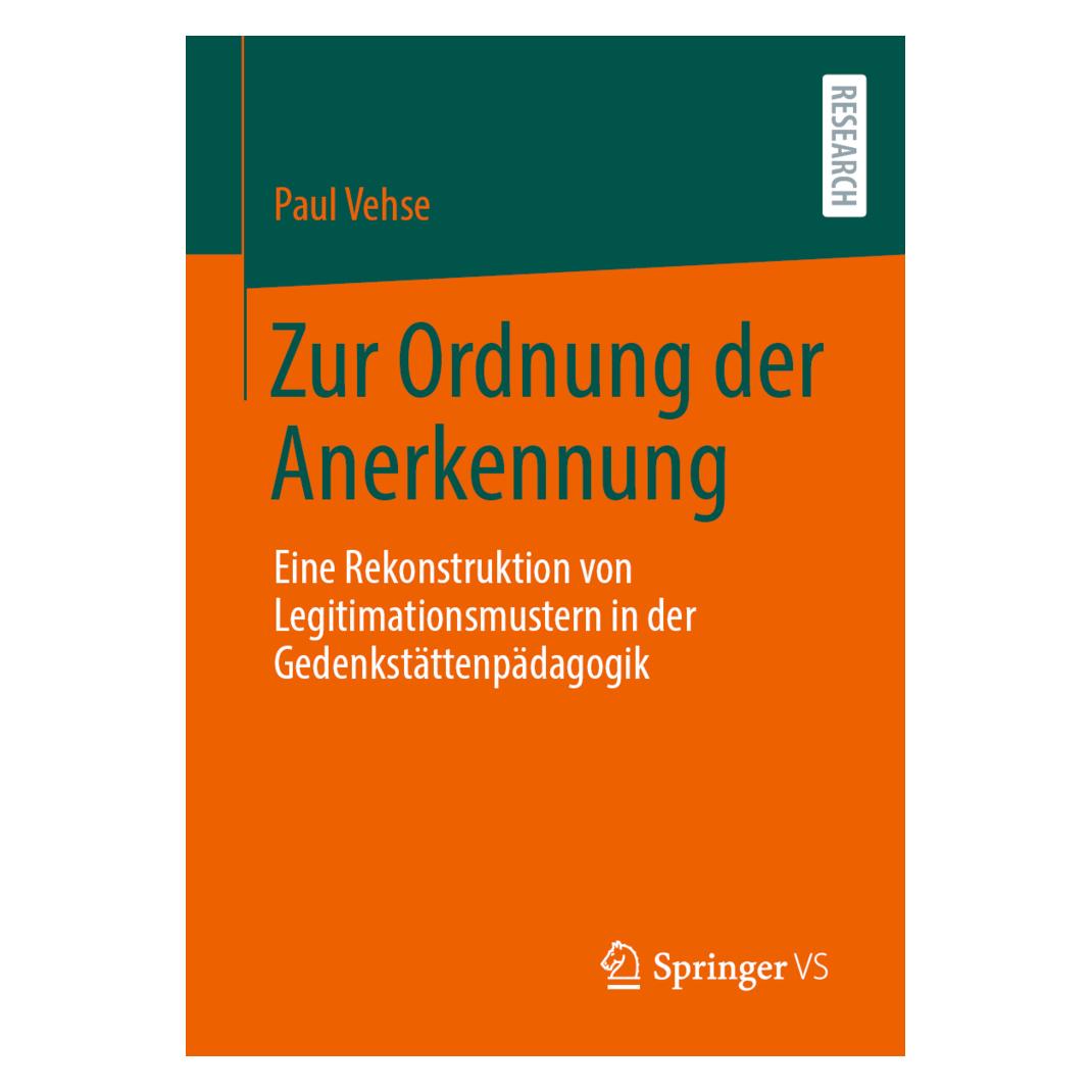 Springer Zur Ordnung der Anerkennung (Deutsch, Softcover, Paul Vehse) (56138760)