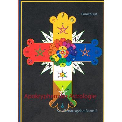 Apokryphen der Astrologie, Taschenbuch von Paracelsus, BoD – Books on Demand, 978-3-7528-6881-4