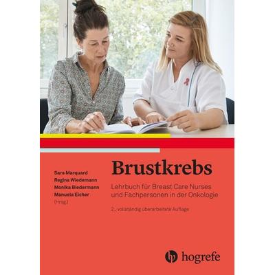 Brustkrebs, Gebundene Ausgabe von , Hogrefe AG, 978-3-456-85948-4
