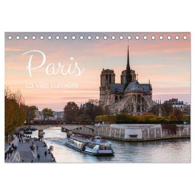 Paris - La Ville Lumière (Tischkalender 2026 DIN A5 quer), CALVENDO Monatskalender