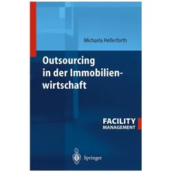 Outsourcing in der Immobilienwirtschaft, Fachbücher von Michaela Hellerforth