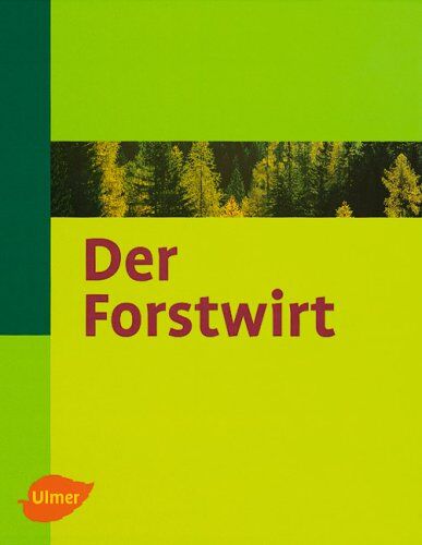 Heide, Jörg van der - Der Forstwirt - Preis vom 09.10.2026 07:28:09 h