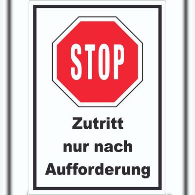 HB-Druck Stop Zutritt nur nach Aufforderung Aufkleber A0 (841x1189mm)