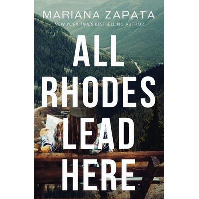 All Rhodes Lead Here, Taschenbuch von Mariana Zapata, Headline, 978-1-03-540808-5