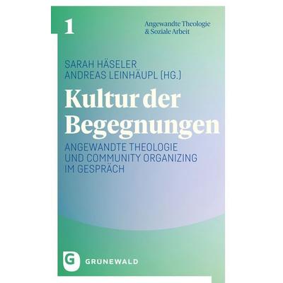 Kultur der Begegnungen, Taschenbuch von , Matthias-Grünewald, 978-3-7867-3429-1