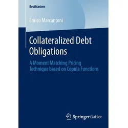 Collateralized Debt Obligations, Fachbücher von Enrico Marcantoni