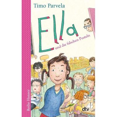 Ella und die falschen Pusteln / Ella Band 6, Taschenbuch von Timo Parvela, dtv, 978-3-423-62601-9