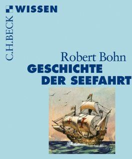 Robert Bohn - Geschichte der Seefahrt - Preis vom 13.10.2026 11:25:28 h