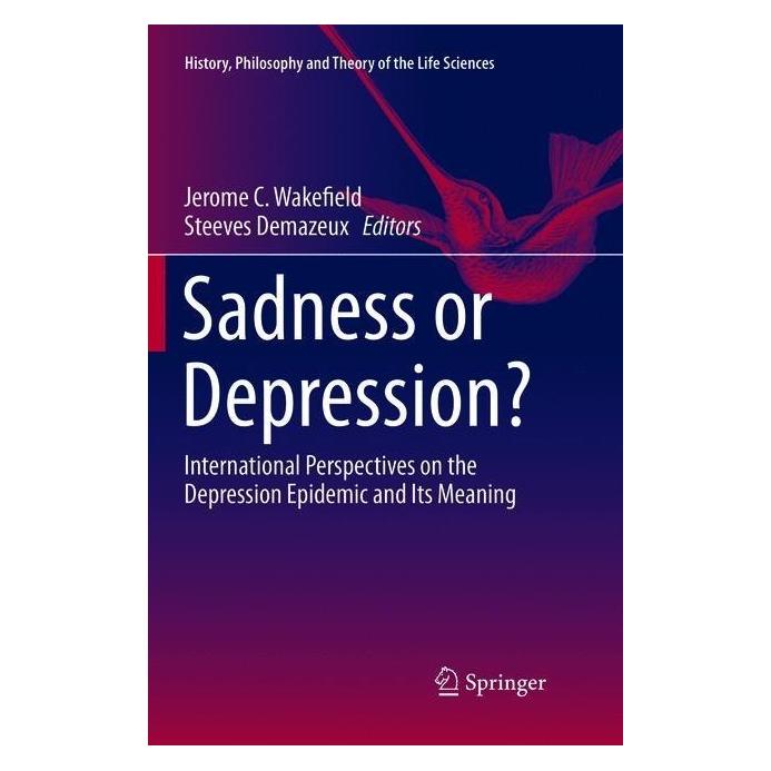 Springer Sadness or Depression? (Englisch, Softcover, Jerome C. Wakefield, Steeves Demazeux) (56041066)