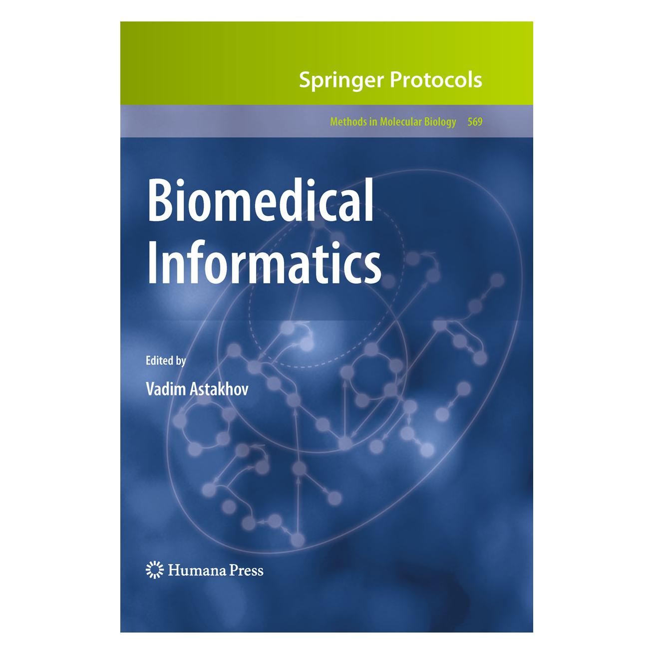 Springer Biomedical Informatics (Englisch, Softcover, Vadim Astakhov) (55420130)