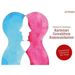 Kartenset Gewaltfreie Kommunikation, Ratgeber von Marshall B. Rosenberg