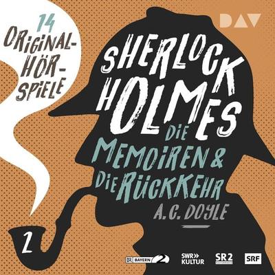 Sherlock Holmes 2 – Die Memoiren & Die Rückkehr - Arthur Conan Doyle, Audio, 9783742433442