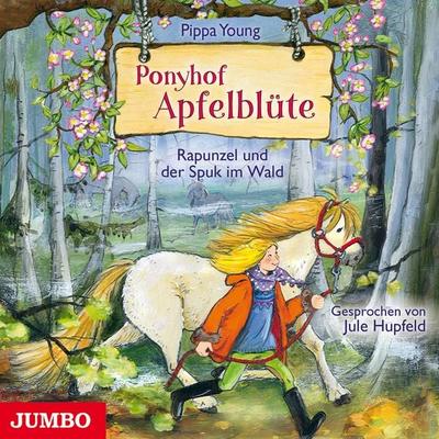 Ponyhof Apfelblüte. Rapunzel und der Spuk im Wald [Band 8] - Pippa Young, Audio, 4064067306570