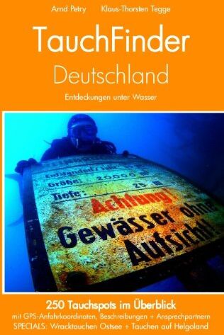 Klaus-Thorsten Tegge - TauchFinder Deutschland: 250 Tauchspots im Überblick - Preis vom 13.10.2026 11:25:28 h