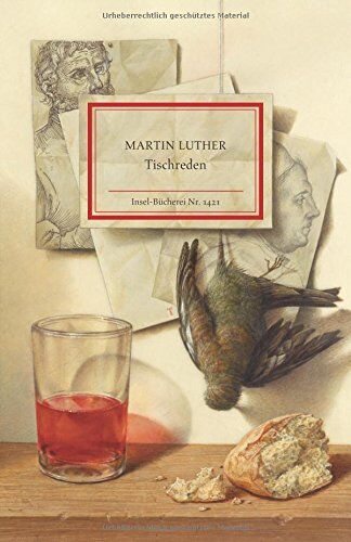 Martin Luther - Tischreden (Insel-Bücherei) - Preis vom 14.10.2026 23:07:16 h