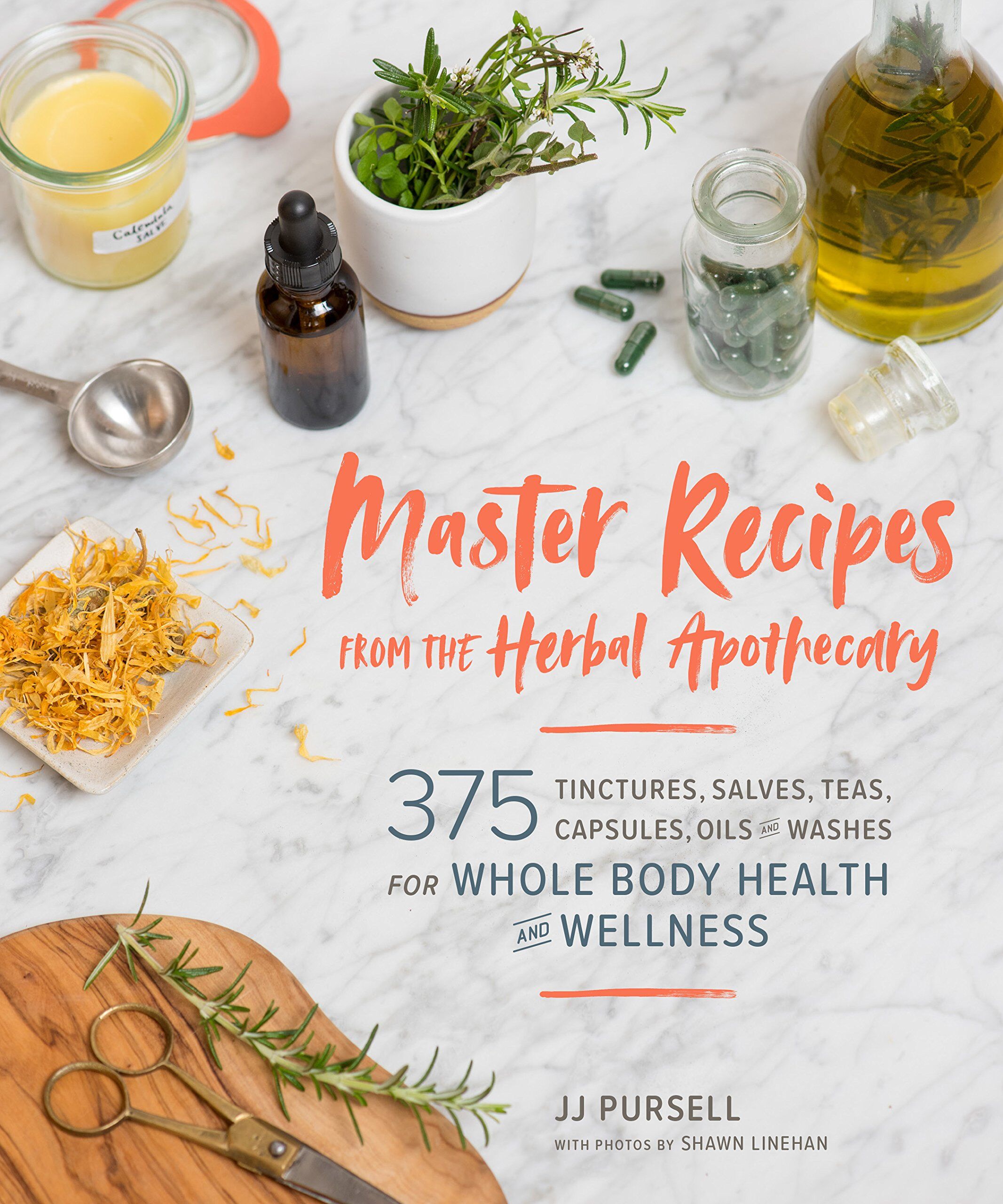 JJ Pursell - Master Recipes from the Herbal Apothecary: 375 Tinctures, Salves, Teas, Capsules, Oils, and Washes for Whole-Body Health and Wellness - Preis vom 09.10.2026 07:28:09 h