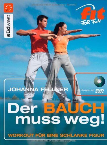 Johanna Fellner - Der Bauch muss weg!: Workout für eine schlanke Figur - Preis vom 16.10.2026 11:41:07 h