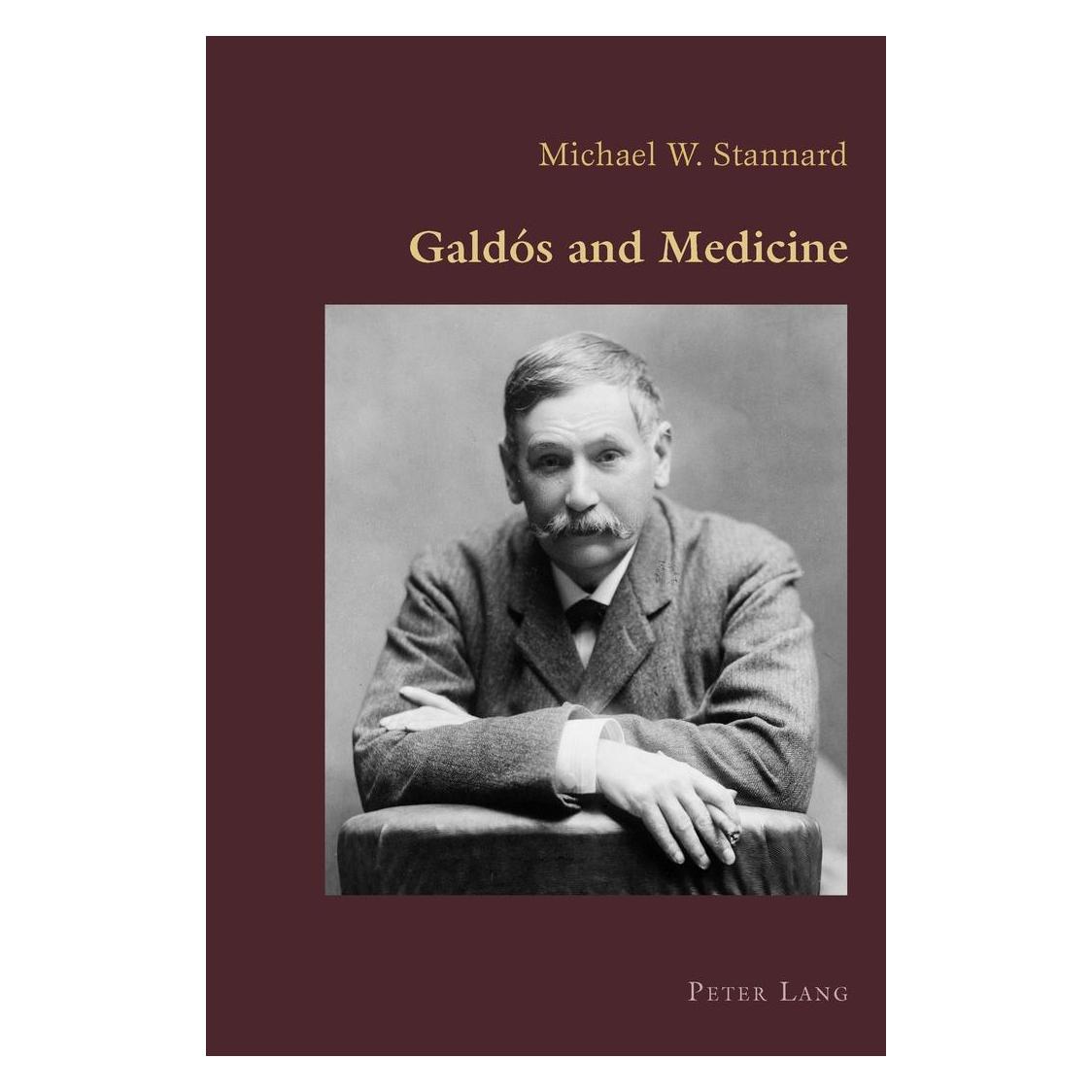 Peter Lang Galdós and Medicine (Englisch, Softcover, Michael Stannard) (56026800)