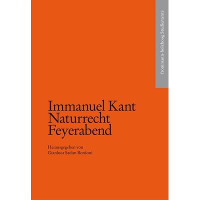Naturrecht Feyerabend, Taschenbuch von Immanuel Kant, Frommann-holzboog, 978-3-7728-2958-1