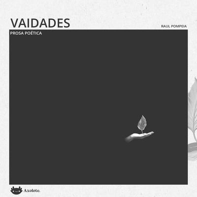 Vaidades - Raul Pompeia, Audio, 9786560211049