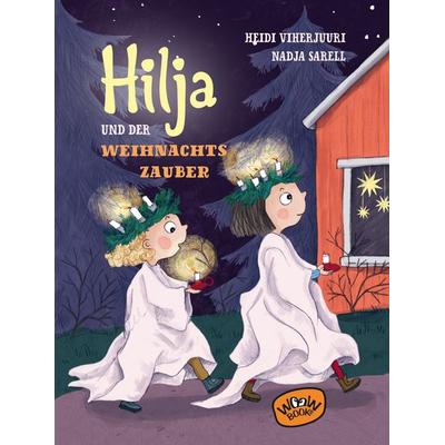 Hilja und der Weihnachtszauber, Gebundene Ausgabe von Heidi Viherjuuri, Woow Books
